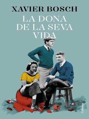 cover image of La dona de la seva vida